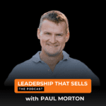 Leadership that sells Leadership that sells